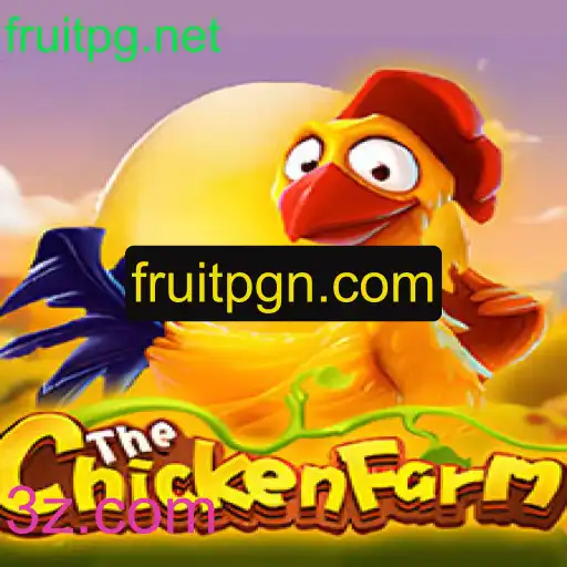 Descubra o Fascinante Mundo do ChickenFarm e as Aventuras de fruitpg.net